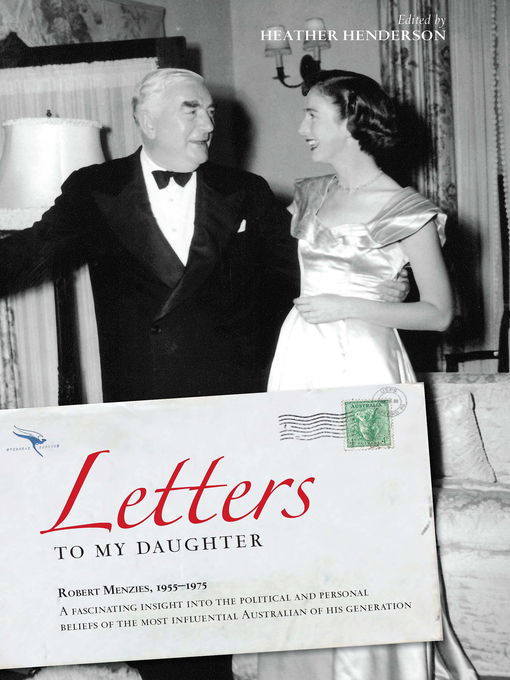 Title details for Letters to my Daughter by Robert Menzies - Wait list